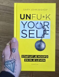 Unf*ck yourself – Gary John Bishop