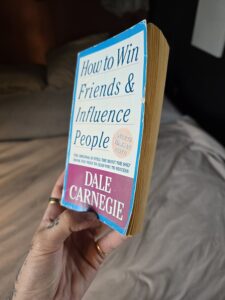 How to win friends and influence people – Dale Carnegie