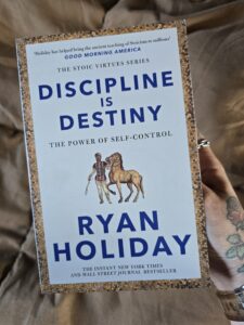 Discipline is Destiny – Ryan Holiday
