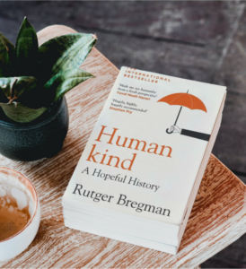 Humankind, a hopeful history 👏🏼